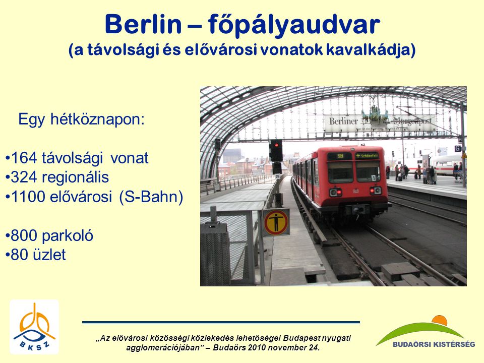 Berlin – főpályaudvar (a távolsági és elővárosi vonatok kavalkádja)