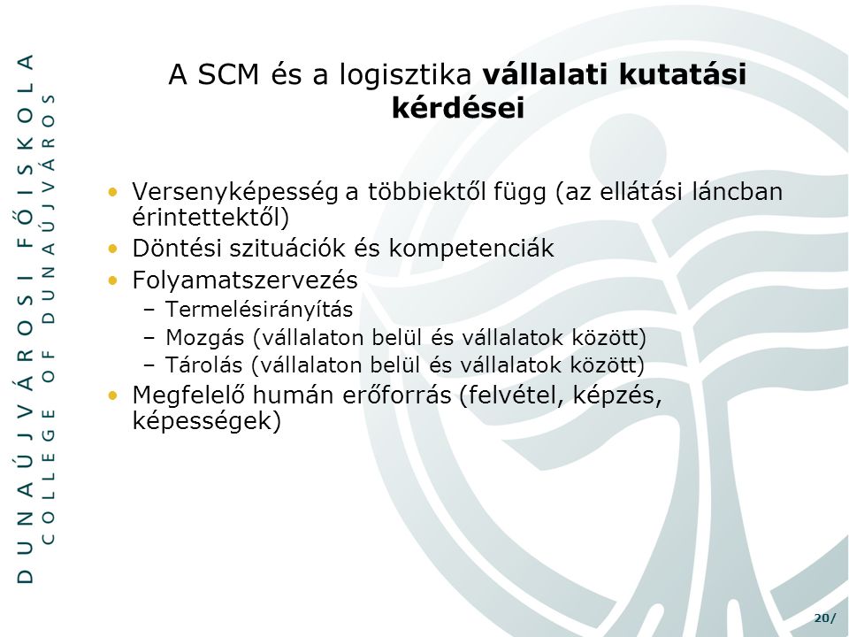 A SCM és a logisztika vállalati kutatási kérdései