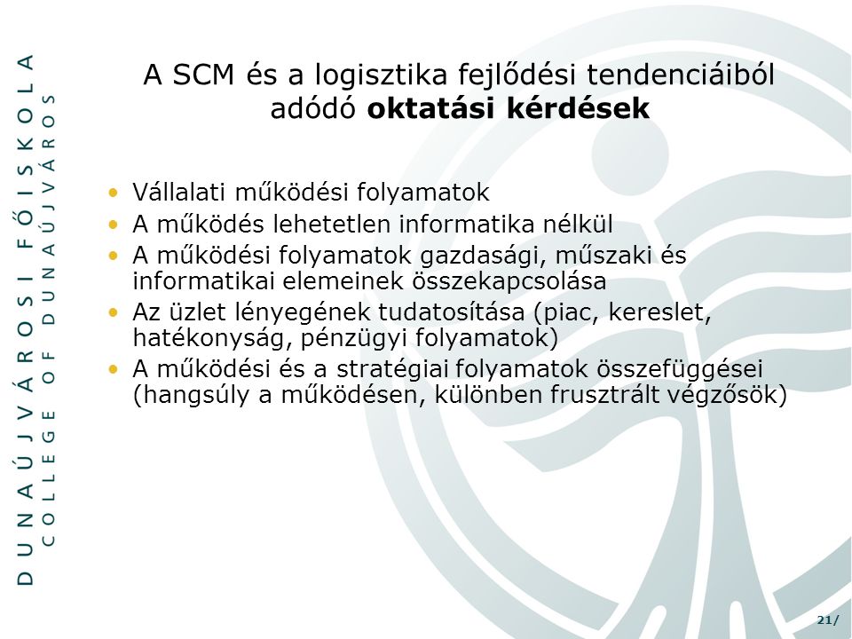 A SCM és a logisztika fejlődési tendenciáiból adódó oktatási kérdések