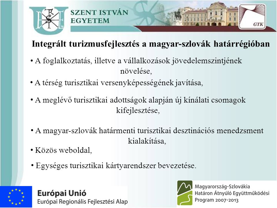 Integrált turizmusfejlesztés a magyar-szlovák határrégióban