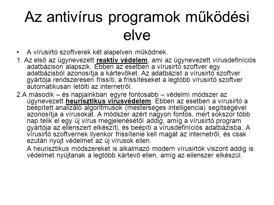 Az antivírus programok működési elve