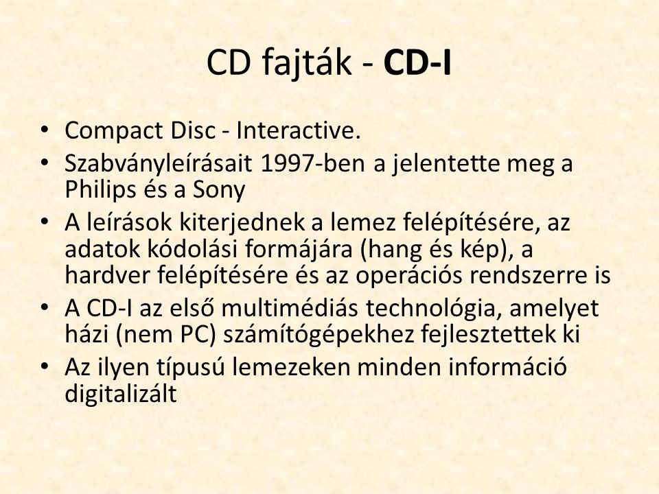 CD fajták - CD-I Compact Disc - Interactive.