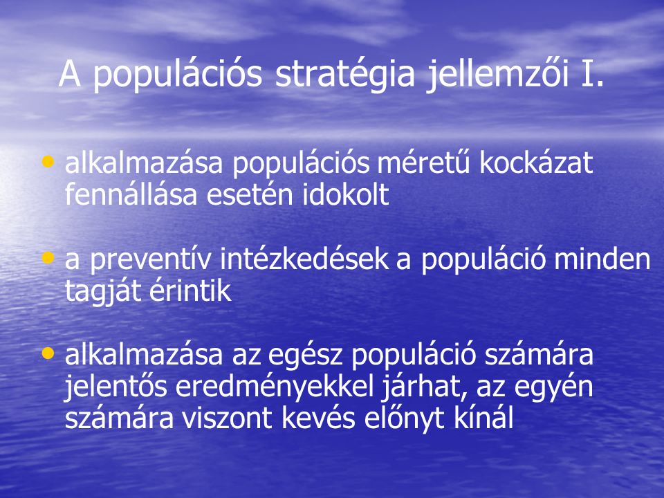 A populációs stratégia jellemzői I.