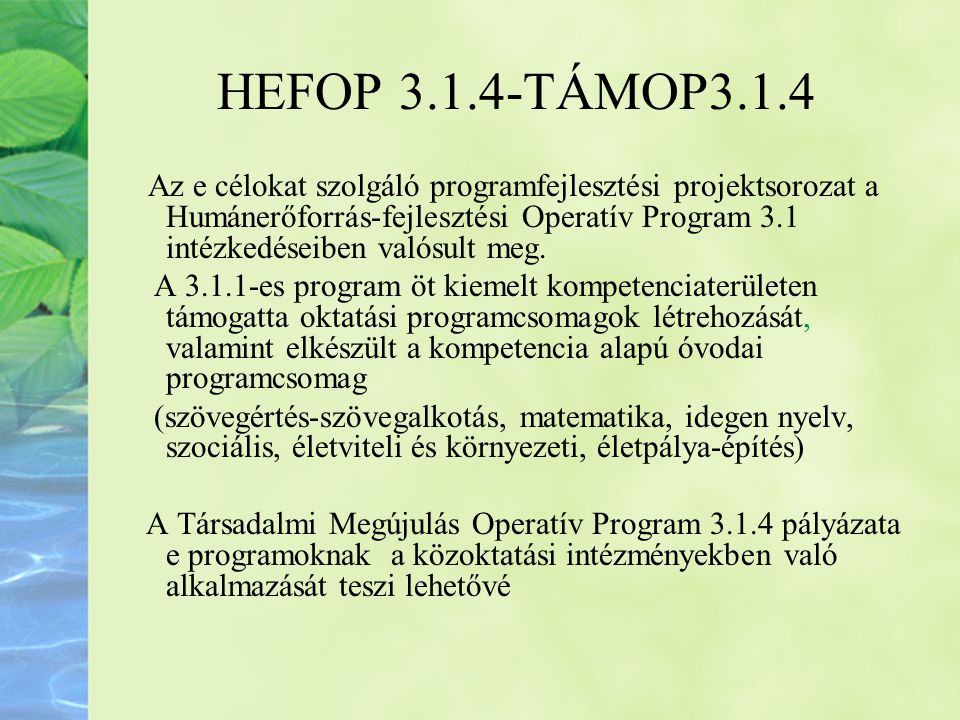 HEFOP TÁMOP3.1.4