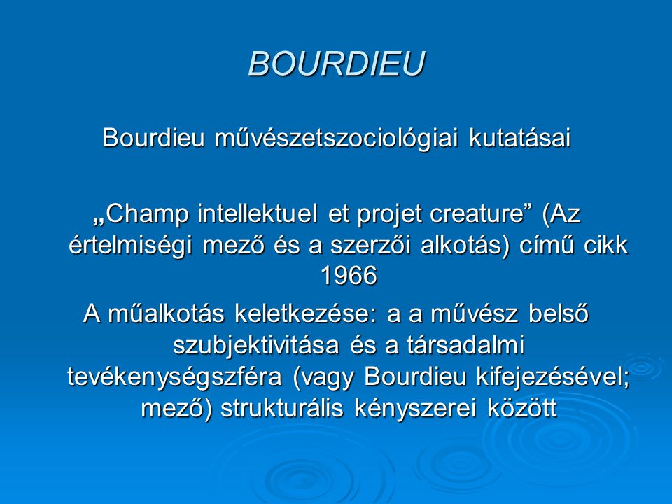 Bourdieu művészetszociológiai kutatásai