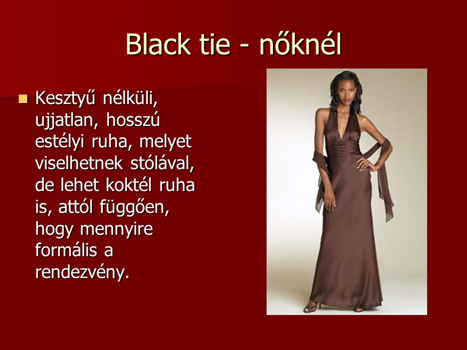 Black tie - nőknél