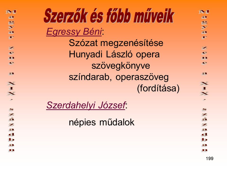 Magyar zene a XIX. században Magyar zene a XIX. században