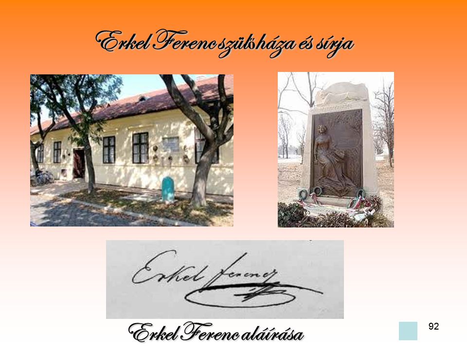 Erkel Ferenc szülőháza és sírja