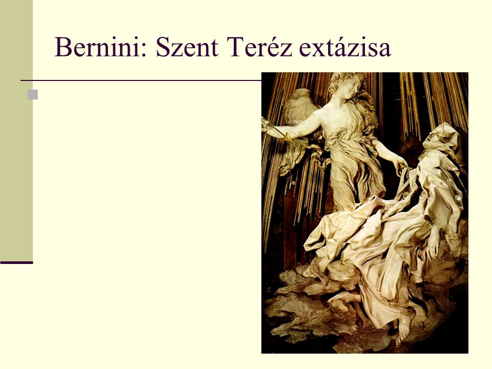 Bernini: Szent Teréz extázisa