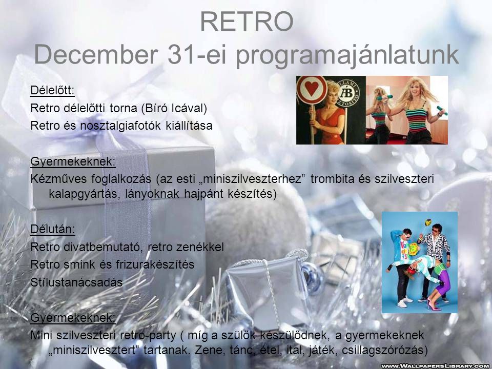 RETRO December 31-ei programajánlatunk
