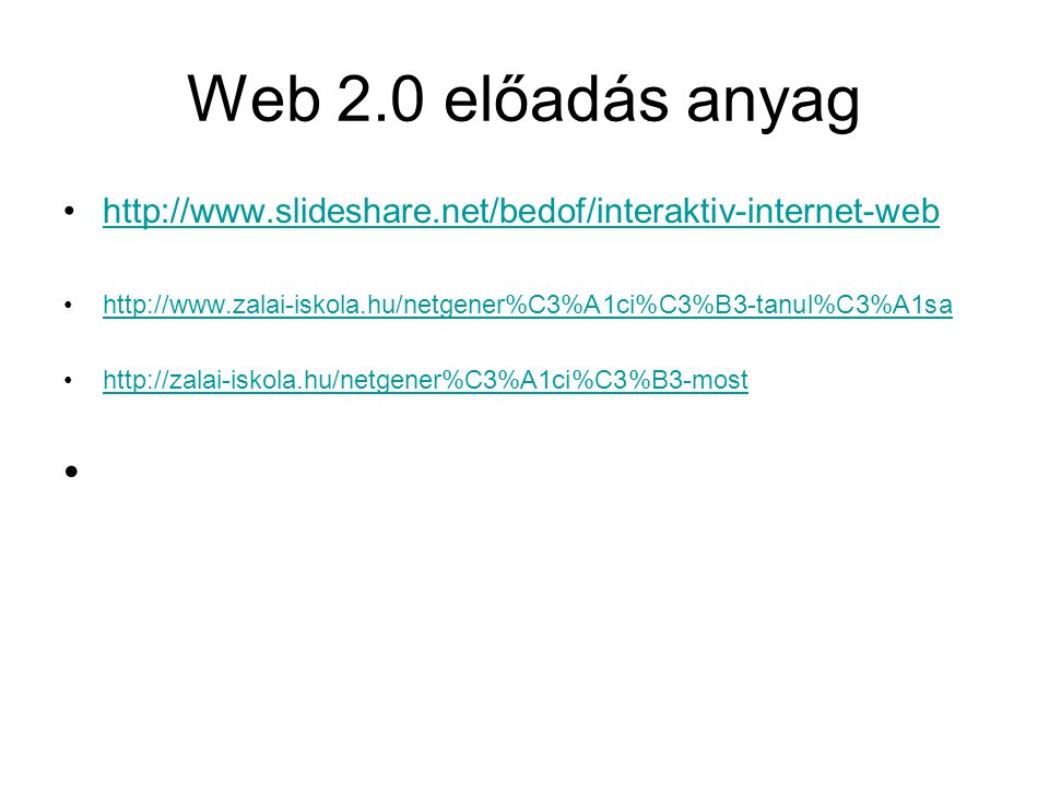 Web 2.0 előadás anyag