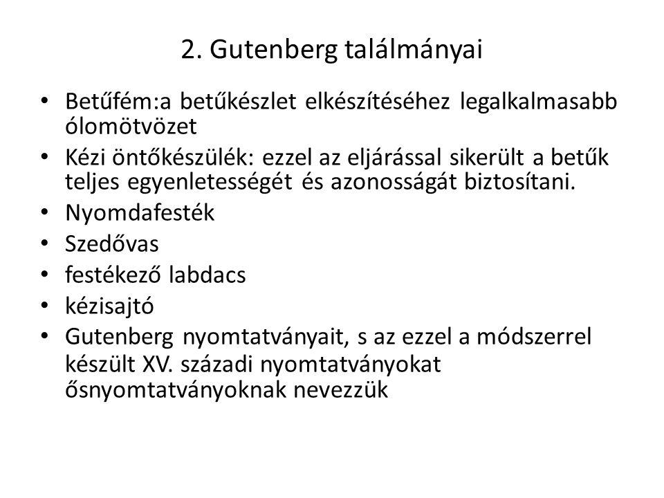 2. Gutenberg találmányai