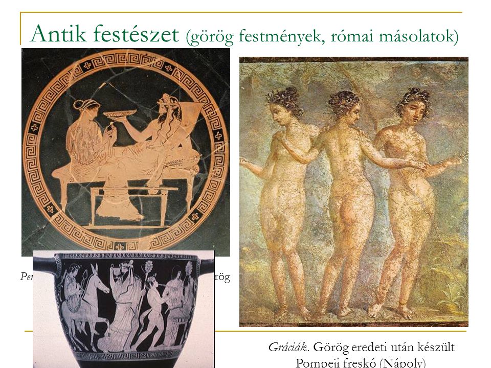Antik festészet (görög festmények, római másolatok)