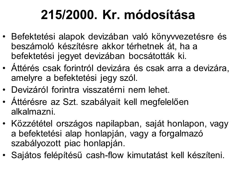 215/2000. Kr. módosítása
