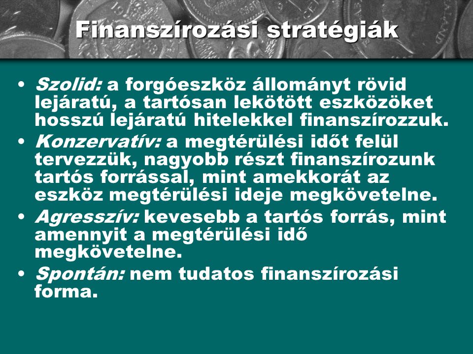 Finanszírozási stratégiák