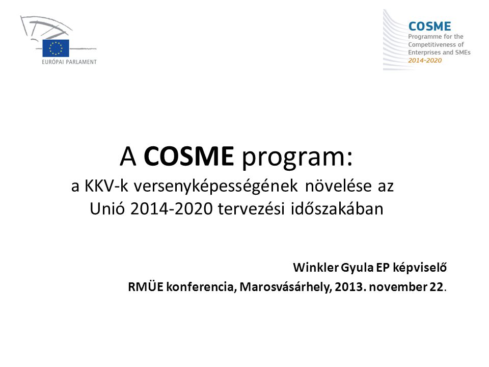 A COSME program: a KKV-k versenyképességének növelése az Unió tervezési időszakában
