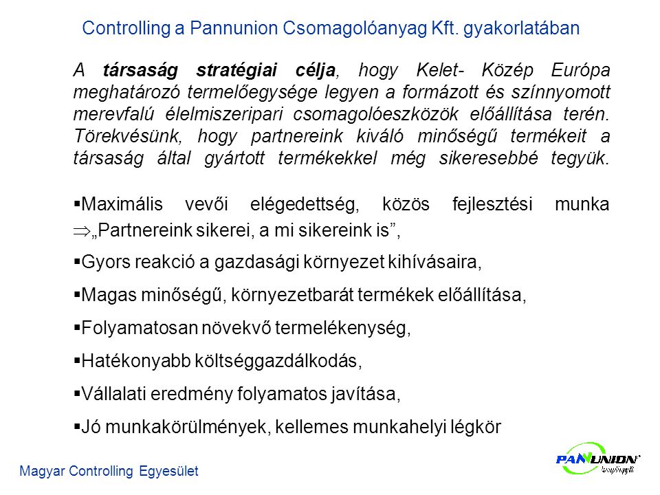 Controlling a Pannunion Csomagolóanyag Kft. gyakorlatában