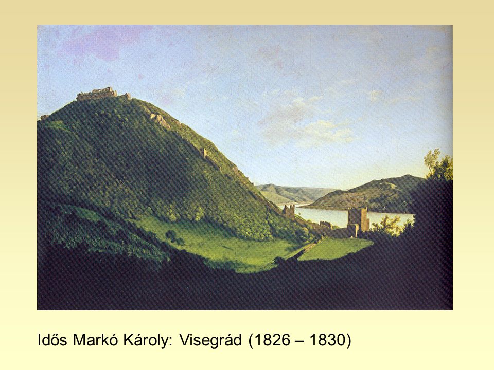 Idős Markó Károly: Visegrád (1826 – 1830)