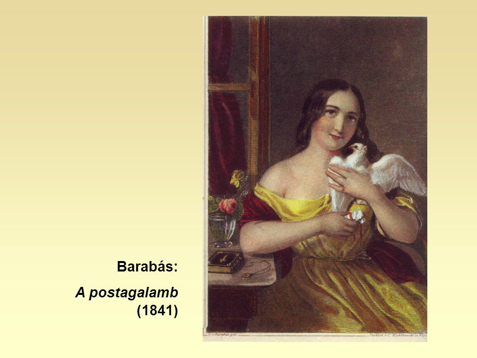 Barabás: A postagalamb (1841)