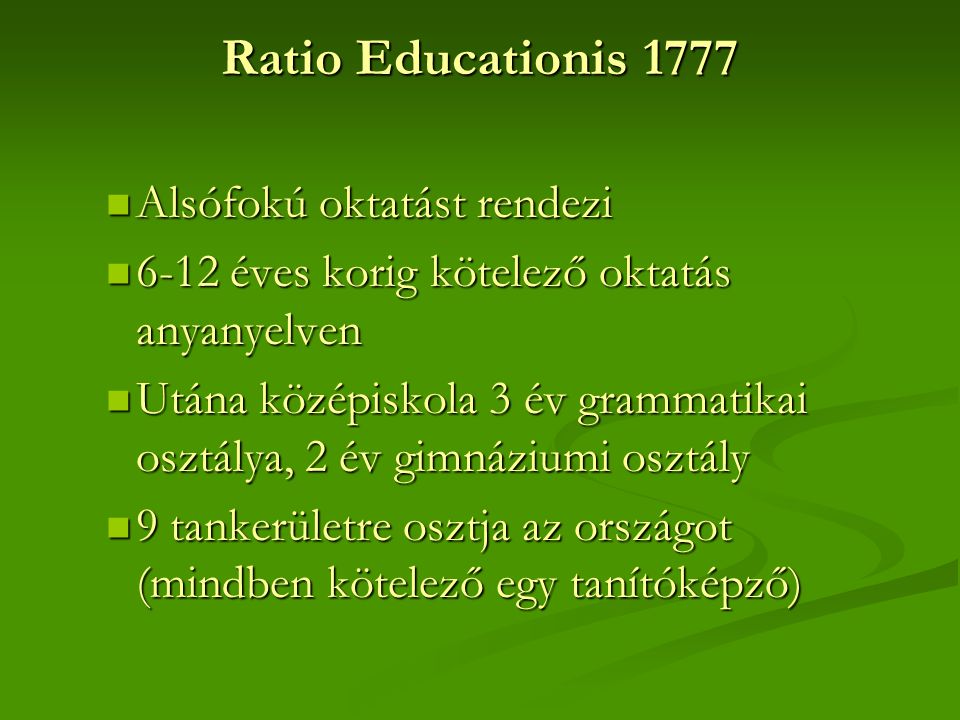 Ratio Educationis 1777 Alsófokú oktatást rendezi