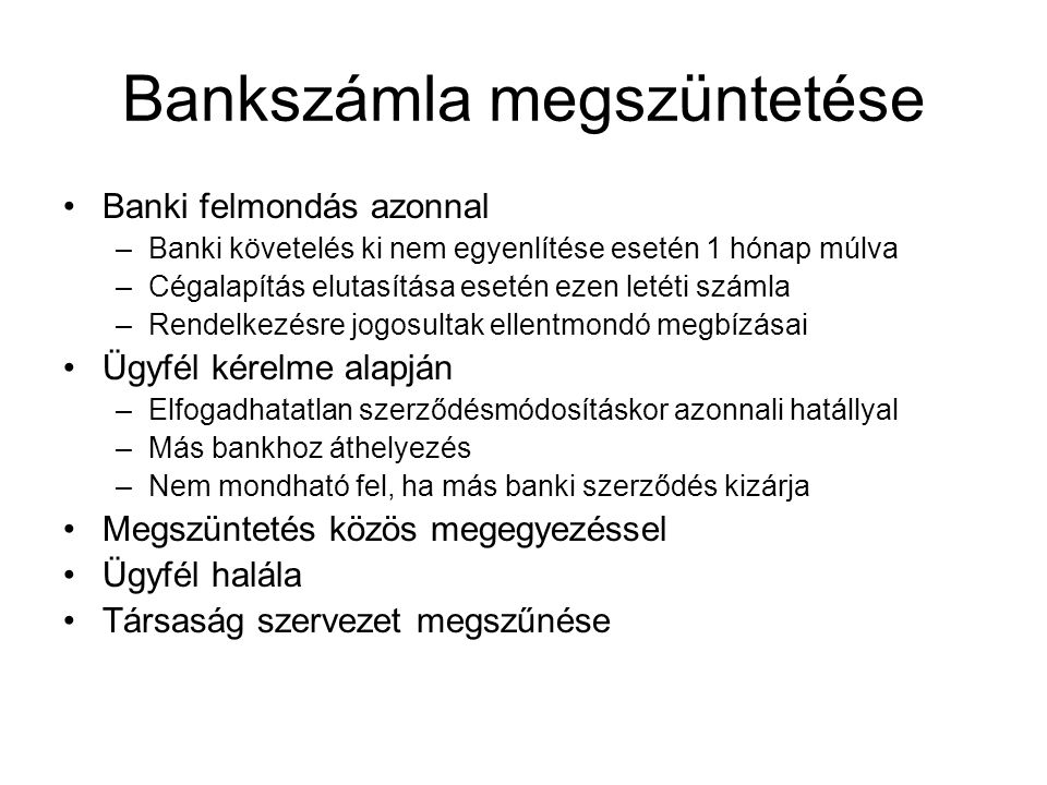 Bankszámla megszüntetése