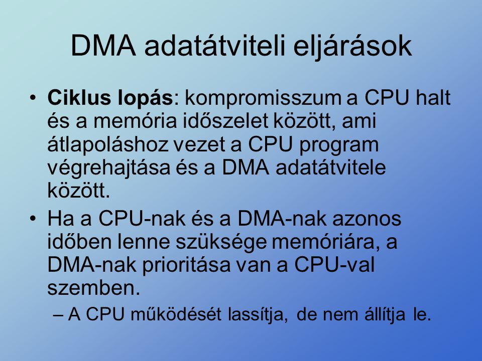 DMA adatátviteli eljárások