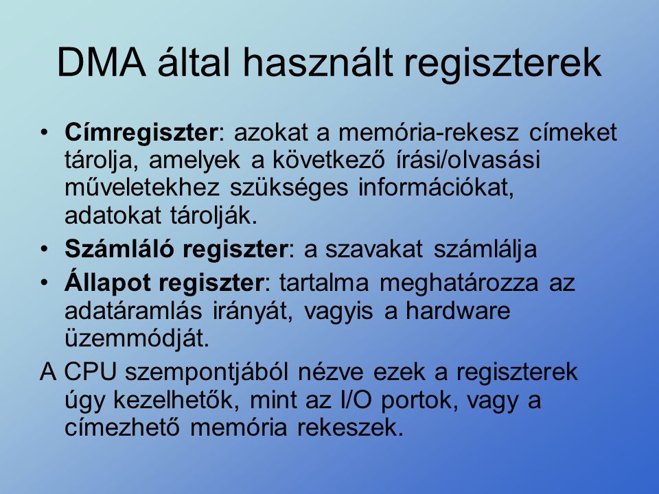 DMA által használt regiszterek