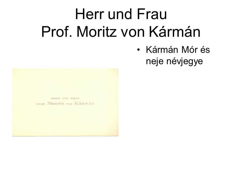 Herr und Frau Prof. Moritz von Kármán
