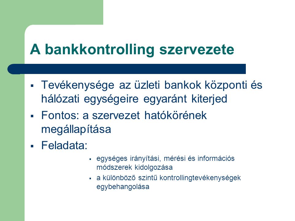 A bankkontrolling szervezete
