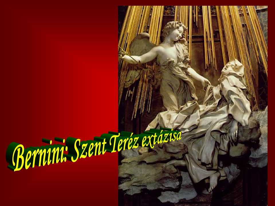 Bernini: Szent Teréz extázisa