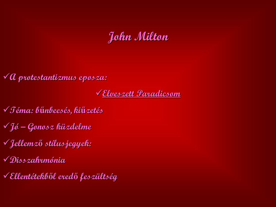 John Milton A protestantizmus eposza: Elveszett Paradicsom