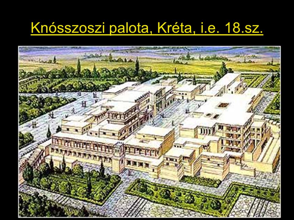 Knósszoszi palota, Kréta, i.e. 18.sz.