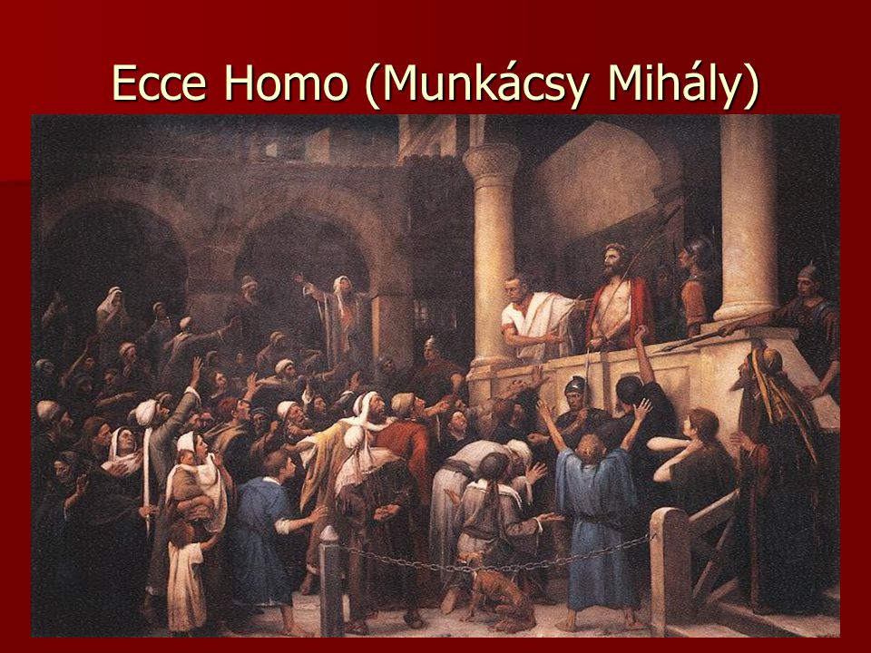 Ecce Homo (Munkácsy Mihály)