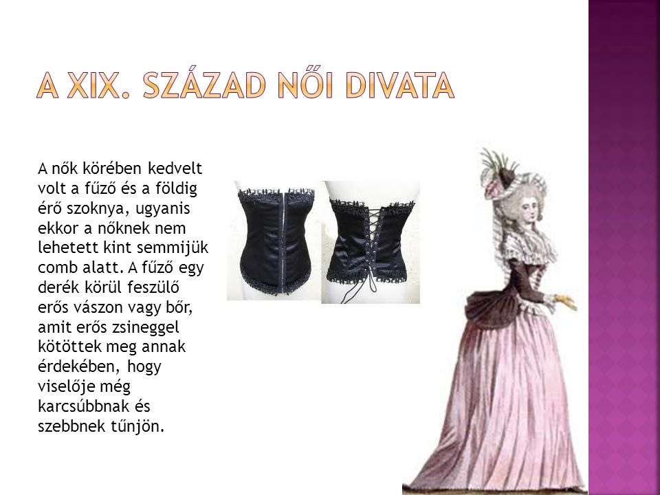 A XIX. Század női divata