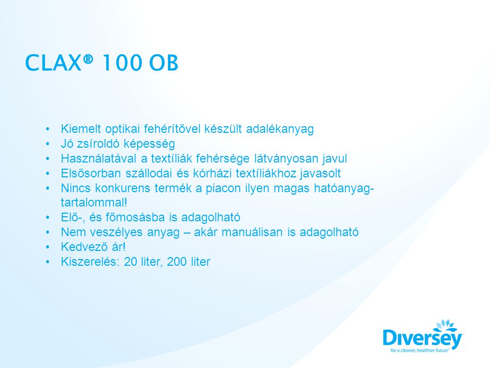 CLAX® 100 OB Kiemelt optikai fehérítővel készült adalékanyag