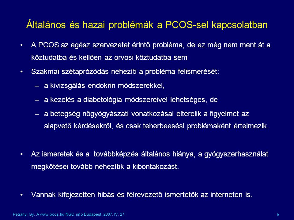 Általános és hazai problémák a PCOS-sel kapcsolatban