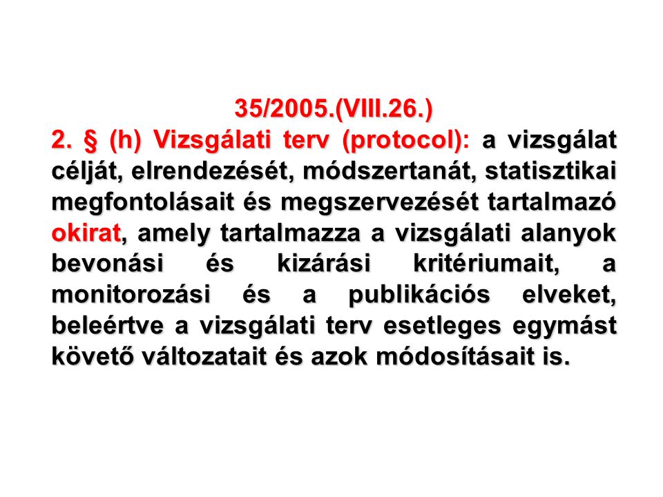35/2005.(VIII.26.) 2.