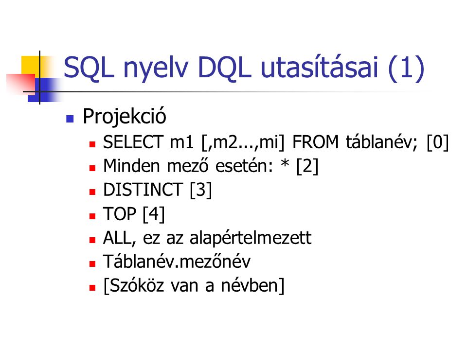 SQL nyelv DQL utasításai (1)