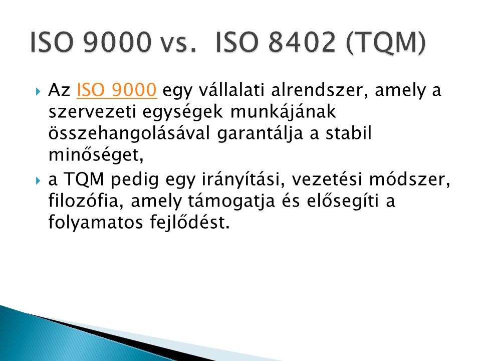 ISO 9000 vs. ISO 8402 (TQM)