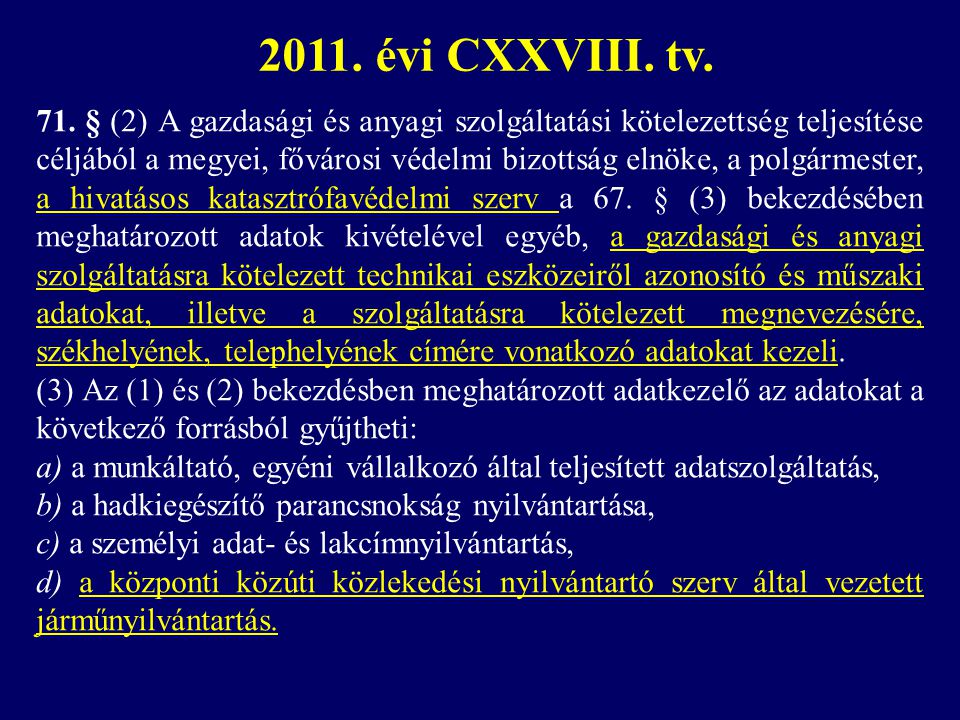 2011. évi CXXVIII. tv.