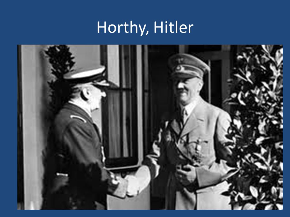 Horthy, Hitler