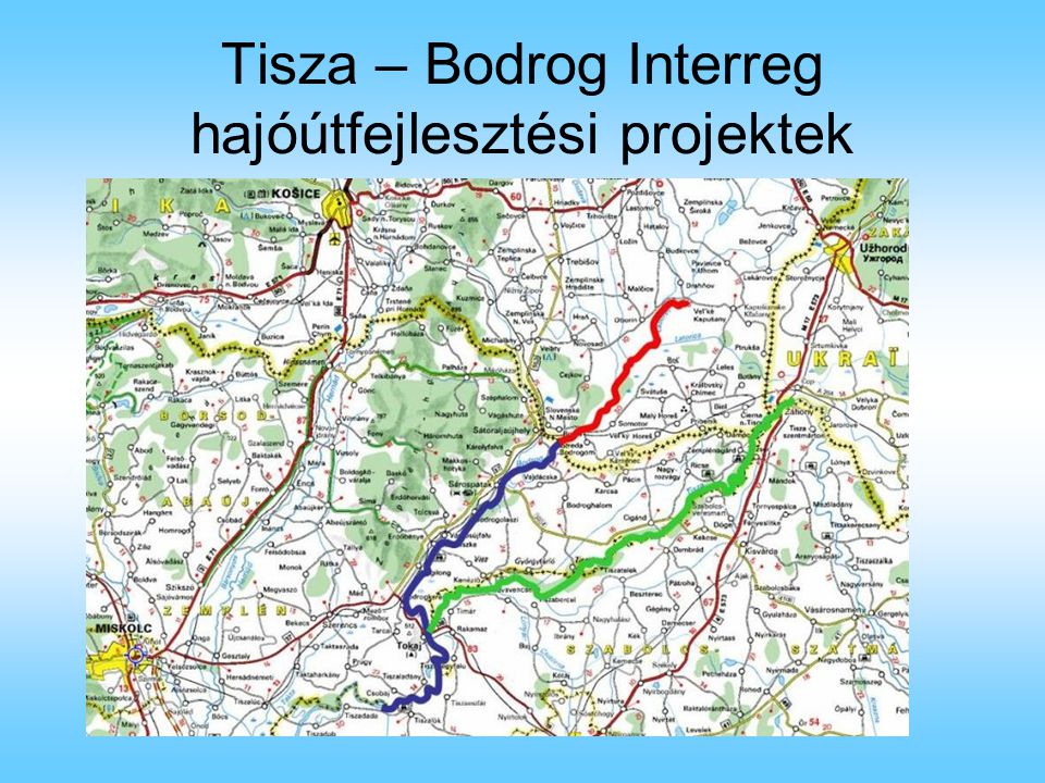 Tisza – Bodrog Interreg hajóútfejlesztési projektek