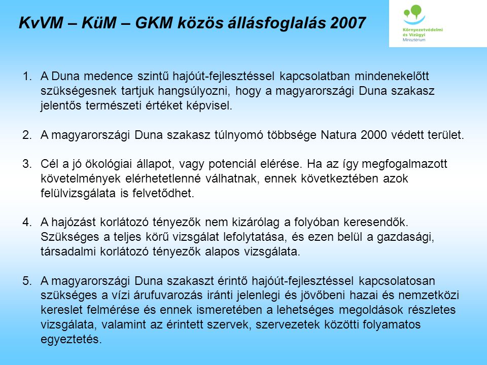 KvVM – KüM – GKM közös állásfoglalás 2007