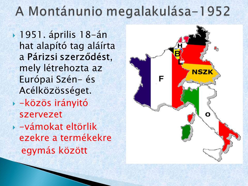 A Montánunio megalakulása-1952