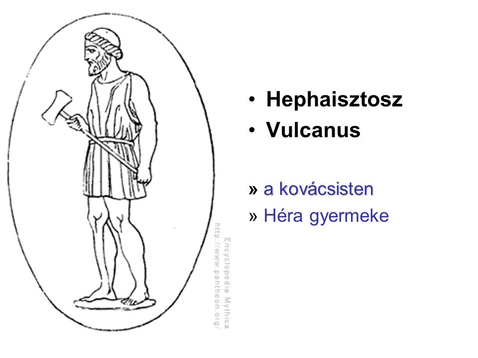 Hephaisztosz Vulcanus » a kovácsisten » Héra gyermeke