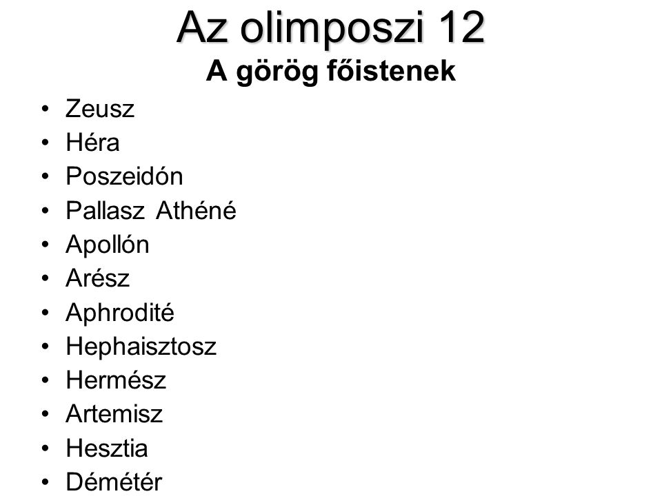Az olimposzi 12 A görög főistenek