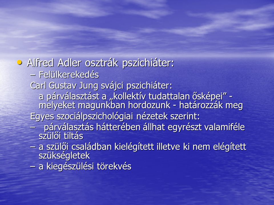 Alfred Adler osztrák pszichiáter: