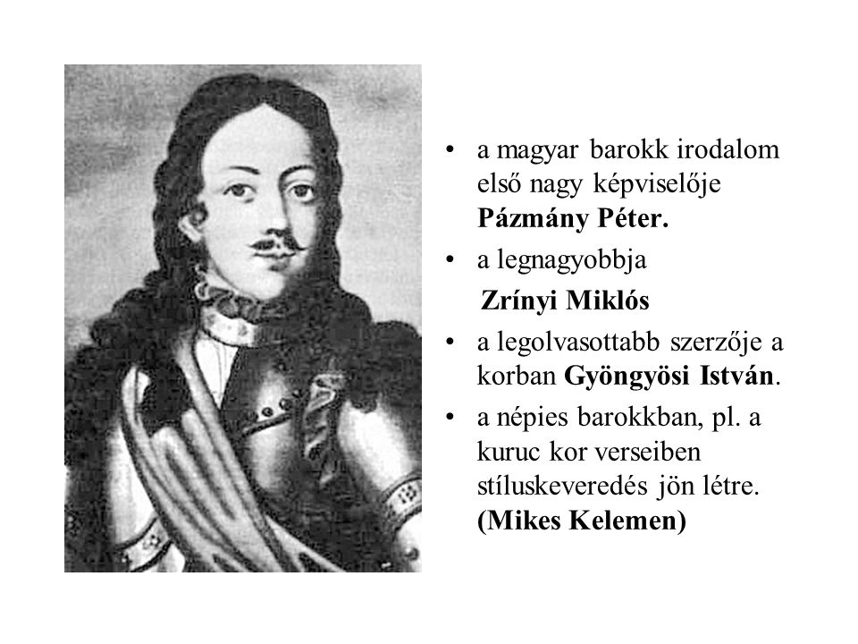 a magyar barokk irodalom első nagy képviselője Pázmány Péter.