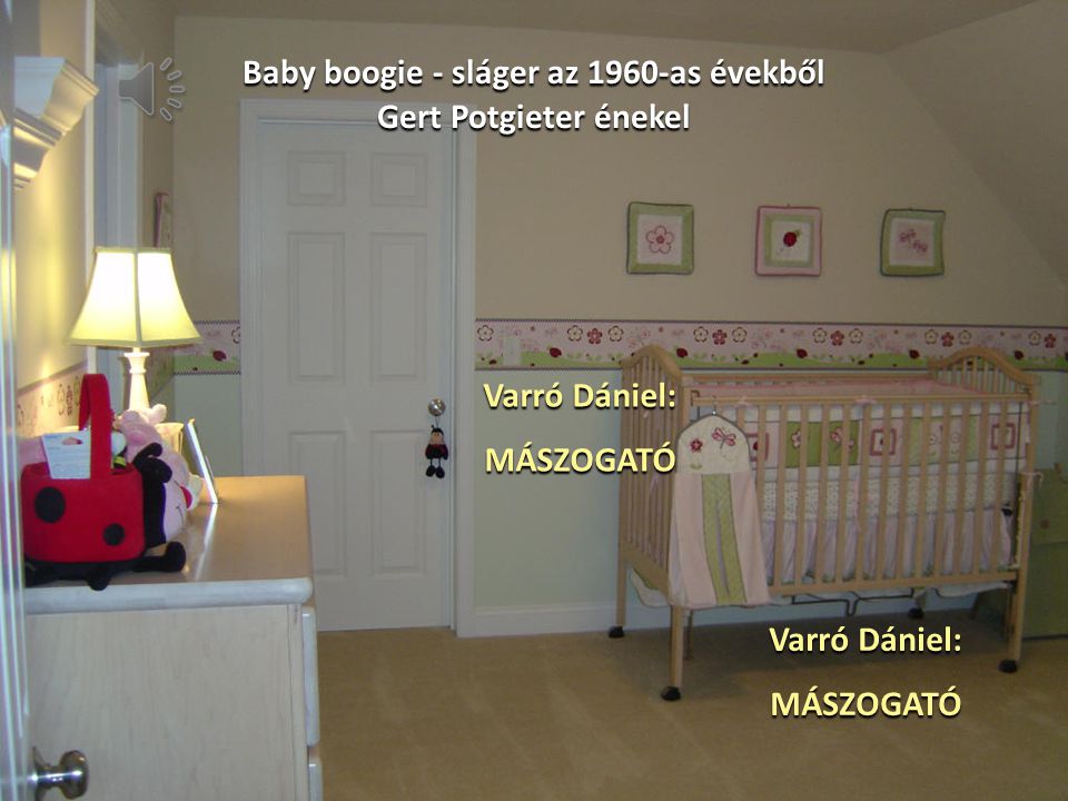 Baby boogie - sláger az 1960-as évekből