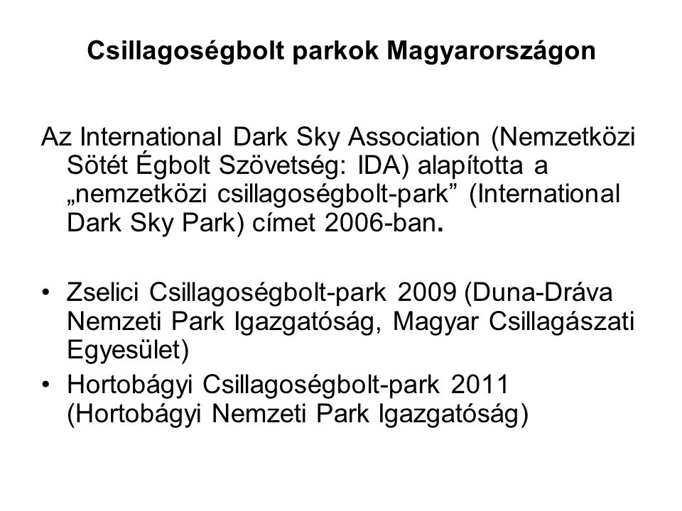 Csillagoségbolt parkok Magyarországon